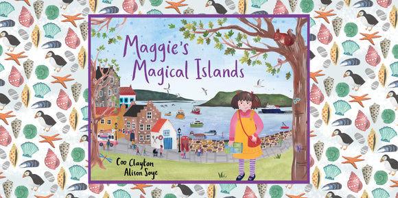 Introducing: Alison Soye, illustrator of Maggie’s Magical Islands