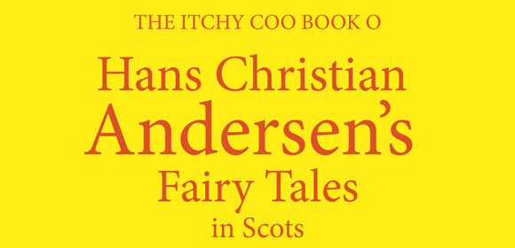 Hans Christian Andersen’s Fairy Tales in Scots featured in the Scots Magazine