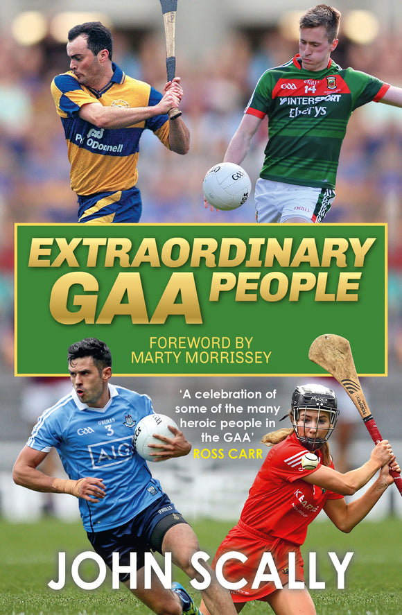 Extraordinary GAA People