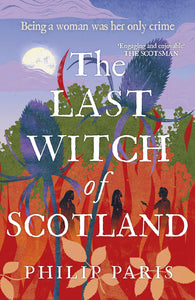 The Last Witch of Scotland