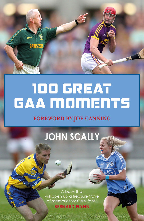 100 Great GAA Moments