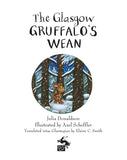 The Glasgow Gruffalo's Wean