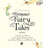 The Itchy Coo Book o Grimms' Fairy Tales in Scots