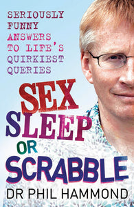 Sex, Sleep or Scrabble?