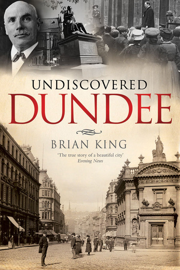 Undiscovered Dundee
