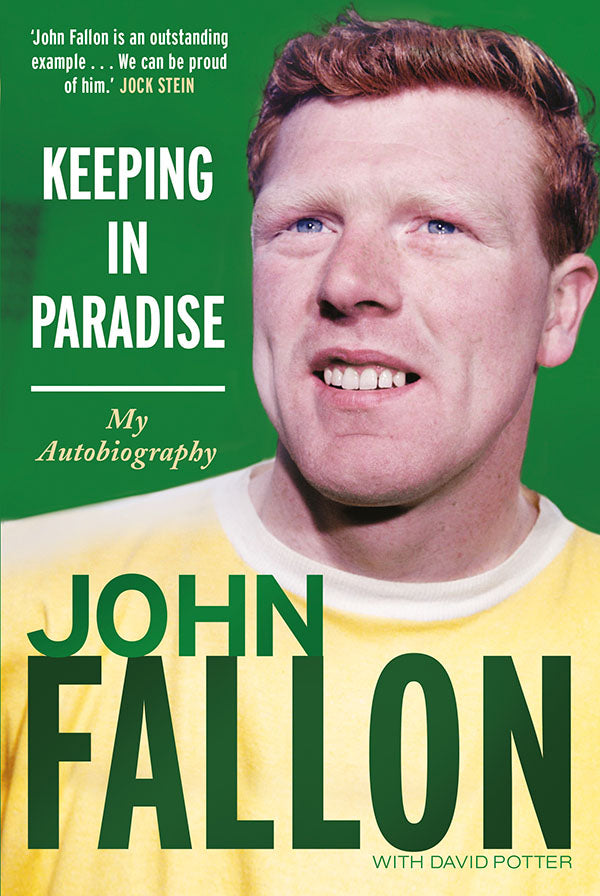 Keeping in Paradise, John Fallon – Black & White Publishing