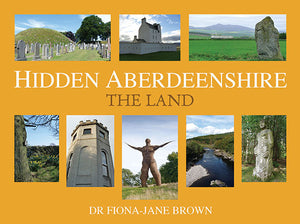 Hidden Aberdeenshire