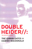 Double Heider: Twa Novellas in Scots