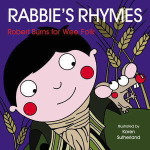 Rabbie's Rhymes: Burns for Wee Folk