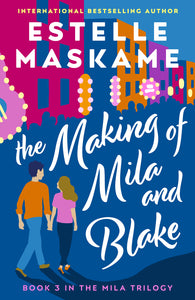 The Making of Mila & Blake